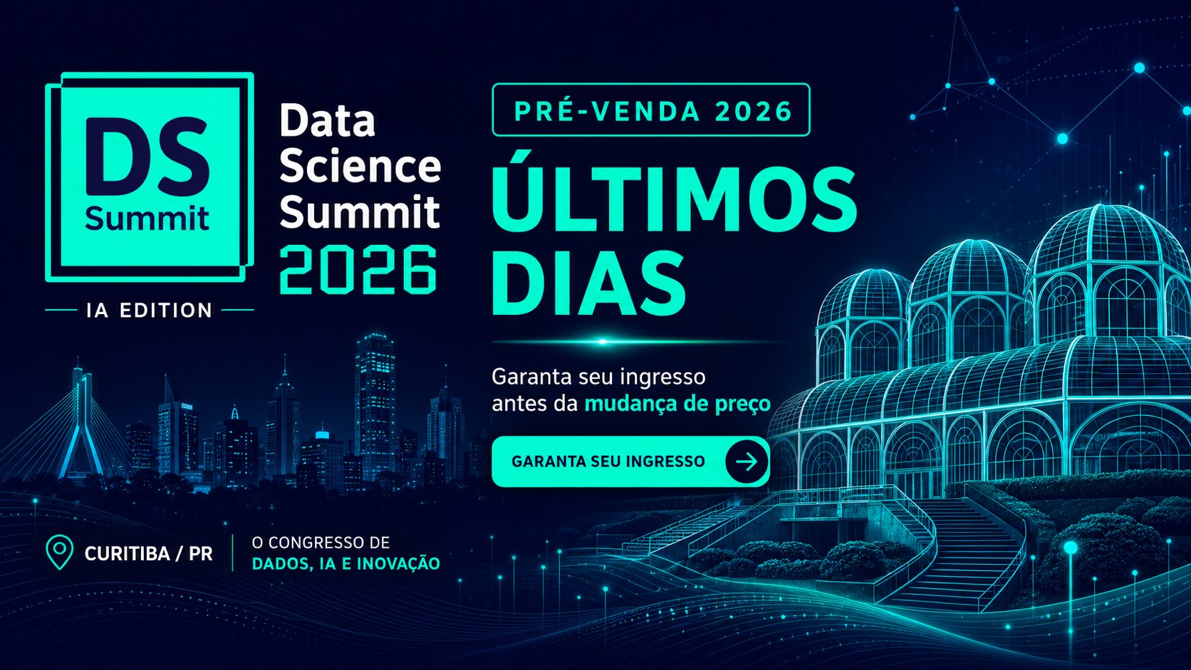 DSSBR 2026 — Últimos dias de pré-venda. Garanta seu ingresso antes da mudança de preço. Curitiba/PR.